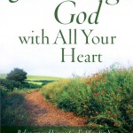 Following God with All Your Heart