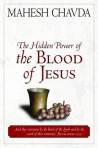 The Hidden Power Of The Blood Of Jesus
