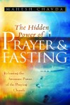 The Hidden Power Of Prayer and Fasting