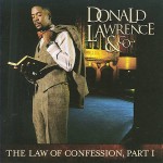The Law of Confession Part I