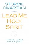Lead Me Holy Spirit