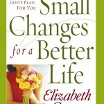 Small Changes for a Better Life: Growth and Study Guide