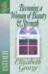 Becoming A Woman of Beauty and Strength