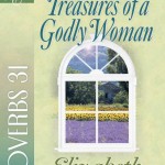 Discovering the Treasures of a Godly Woman