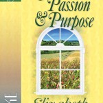 Living with Passion and Purpose