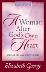 A Woman After God’s Own Heart: Growth and Study Guide